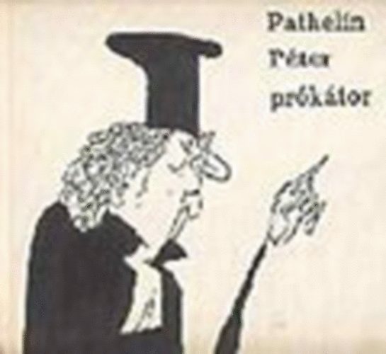 Magyar Helikon: Pathelin Péter prókátor antikvár