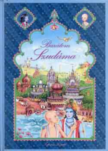 Bakos Attila: Barátom, Szudáma antikvár