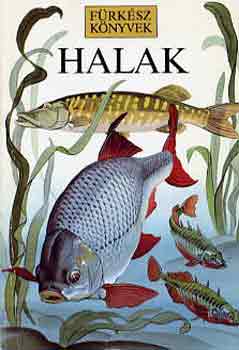 Prichard, M.-Linsell, K.: Halak (Fürkész könyvek) antikvár