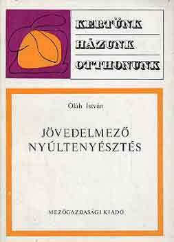 Oláh István: Jövedelmező nyúltenyésztés antikvár