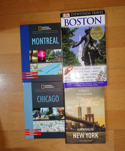 4 útikönyv Észak-Amerikai városokról: Élménygyűjtő - New York, Chicago (National Geographic), Montreal (National Geographic), Bostopn (angol nyelvű) antikvár