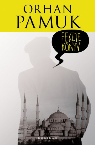 Fekete könyv – Orhan Pamuk