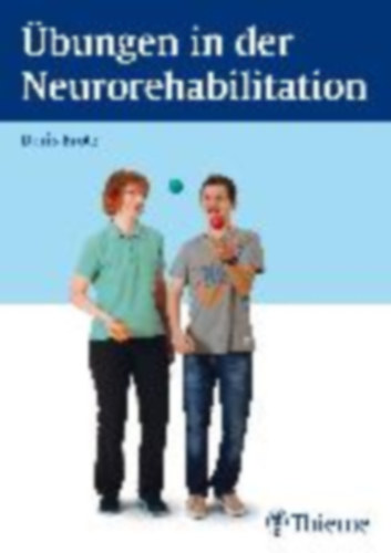 Brötz, Doris: Übungen in der Neurorehabilitation idegen
