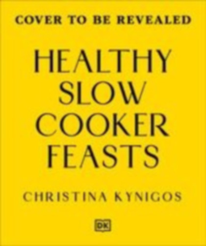 Kynigos, Christina: High Protein Slow Cooker idegen