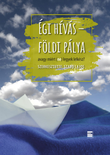 Égi hívás - földi pálya akciós termékkép 1