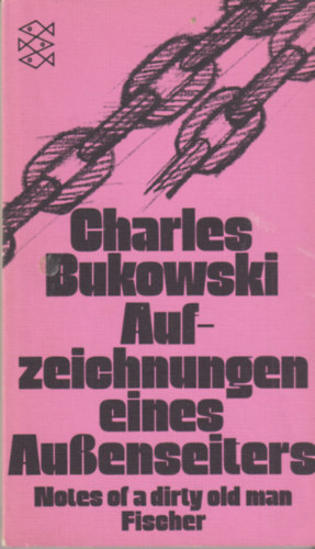 Charles Bukowski: Aufzeichnungen eines Aussenseiters antikvár