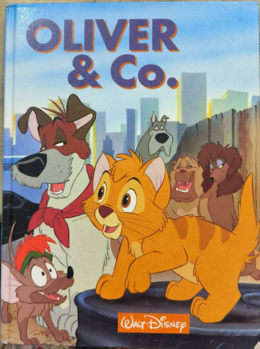 Walt Disneys: Oliver & Co. (Disneys Filmklassiker Nr. 2) - Olivér és társai antikvár
