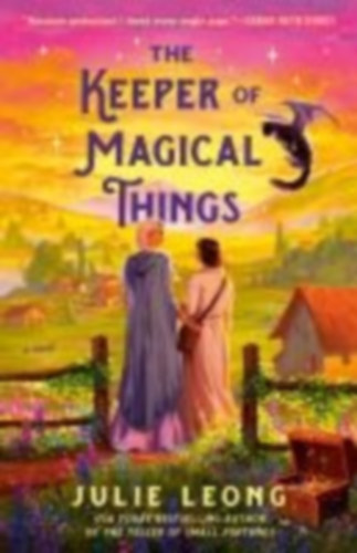 Leong, Julie: The Keeper of Magical Things idegen