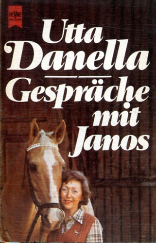 Utta Danella: Gespräche mit Janos antikvár