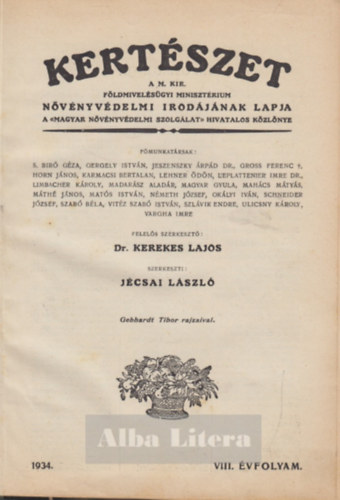 Dr. Kerekes Lajos szerkesztette: Kertészet 1934. VIII. évfolyam antikvár