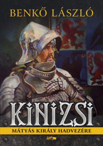 Benkő László: Kinizsi könyv