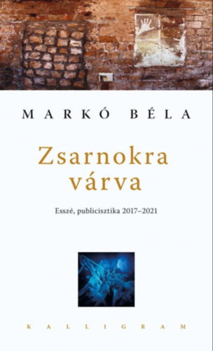 Markó Béla: Zsarnokra várva e-Könyv