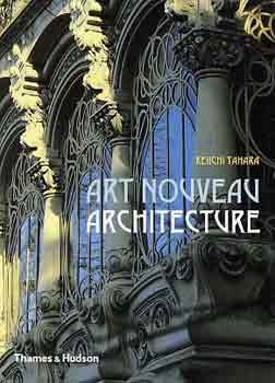 Keiichi Tahara: Art Nouveau Architecture antikvár