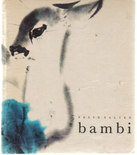 Felix Salten: Bambi (3. kiadás, Mirko Hanák illusztrációival) antikvár