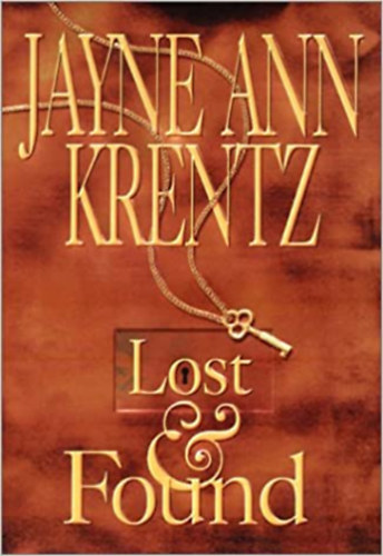 Jayne Ann Krentz: Lost & found antikvár