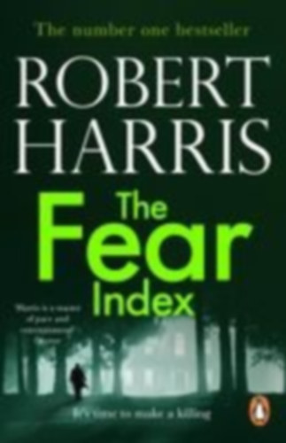 Harris, Robert: The Fear Index idegen