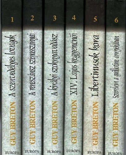 Guy Breton: Francia szerelmi históriák I-VI. antikvár