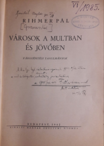 Rihmer Pál: Városok a multban és a jövőben antikvár
