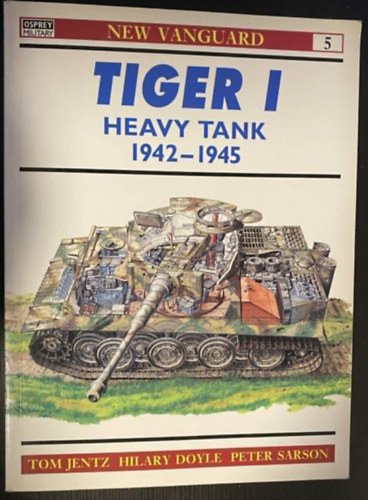 New Vanguard 5 - TIGER I. Heavy tank 1942-1945 antikvár