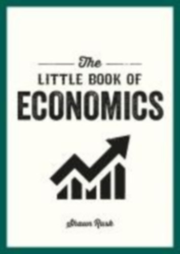 Rusk, Shaun: The Little Book of Economics idegen