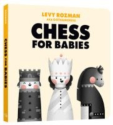 Rozman, Levy: Chess for Babies idegen