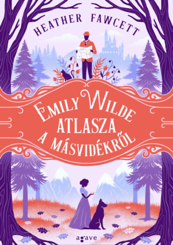 Heather Fawcett: Emily Wilde atlasza a Másvidékről e-Könyv
