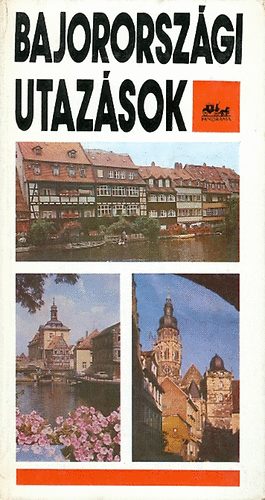 Ember Mária: Bajorországi utazások (Panoráma) antikvár