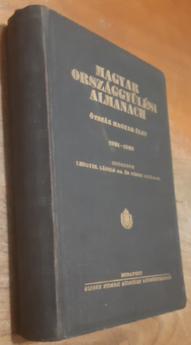 Lengyel László dr.-Vidor Gyula dr.: Magyar Országgyűlési Almanach-Ötszáz magyar élet 1931-1936 antikvár