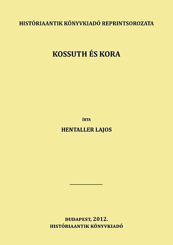Kossuth és kora akciós termékkép 1