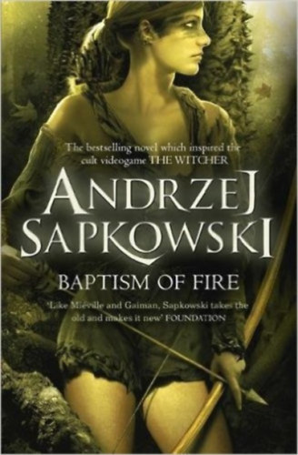 Andrzej Sapkowski: Baptism of Fire idegen