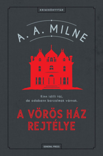 Milne, Alanalexander: A Vörös Ház rejtélye könyv