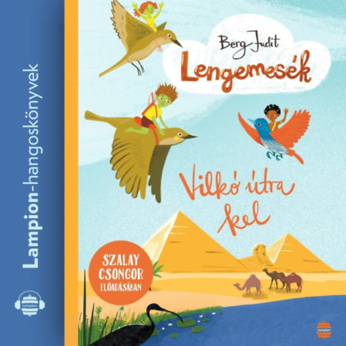 Berg Judit: Lengemesék 5. - Vilkó útra kel e-hangos