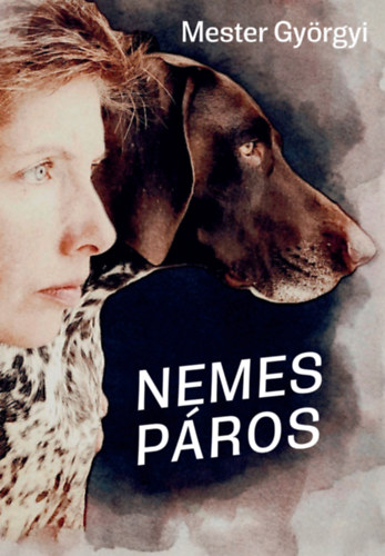 Mester Györgyi: Nemes páros könyv
