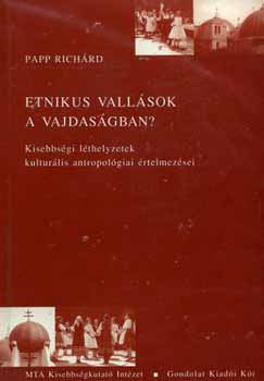 Papp Richárd: Etnikus vallások a Vajdaságban? könyv
