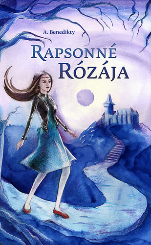 A. Benedikty: Rapsonné Rózája antikvár