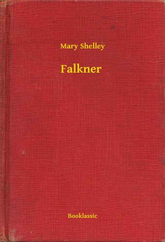 Mary Shelley: Falkner e-Könyv
