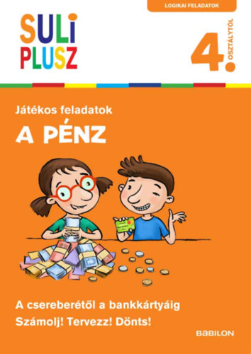 A pénz - A csereberétől a bankkártyáig akciós termékkép 1