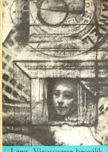 Siegfried Lenz: Városszerte beszélik antikvár