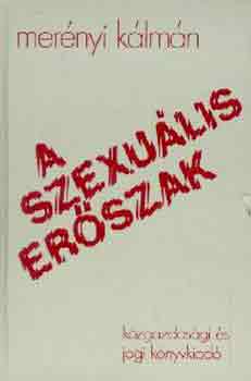 Merényi Kálmán: A szexuális erőszak antikvár