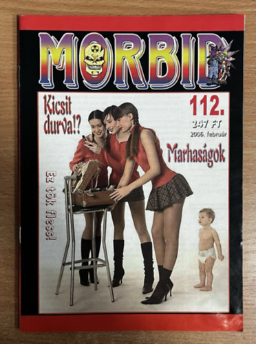 Füxi (szerk.): Morbid 112. - 2006. február antikvár
