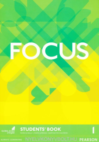 Patricia Reilly, Marta Uminska, Bartosz Michalowski: Focus - Students' Book 1 Pearson antikvár