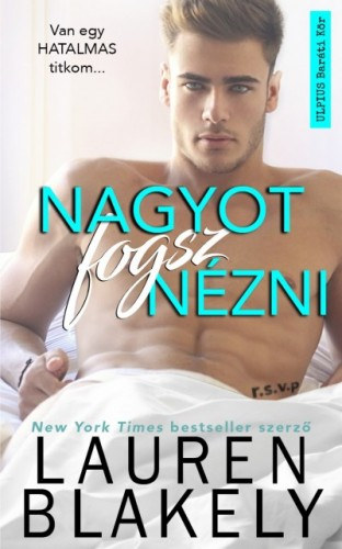 Lauren Blakley: Nagyot fogsz nézni e-Könyv