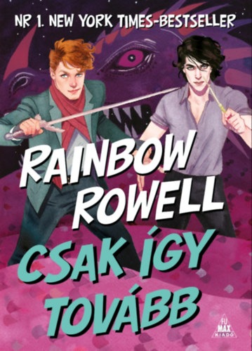 Rainbow Rowell: Csak így tovább e-Könyv