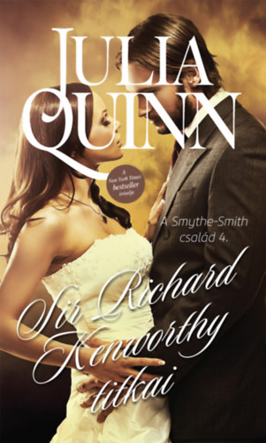 Sir Richard Kenworthy titkai – Julia Quinn