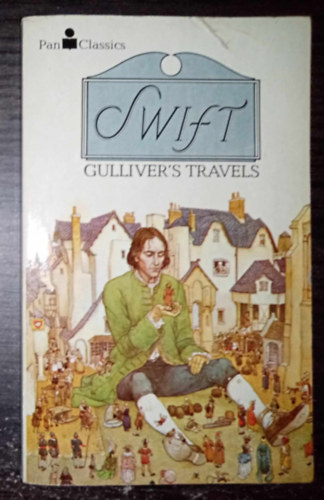 Jonathan Swfit, A. L. Rowse: Gulliver's Travels - Pan Classics (Gulliver utazásai eredeti angol nyelven) - Egyedi termékfotóval antikvár