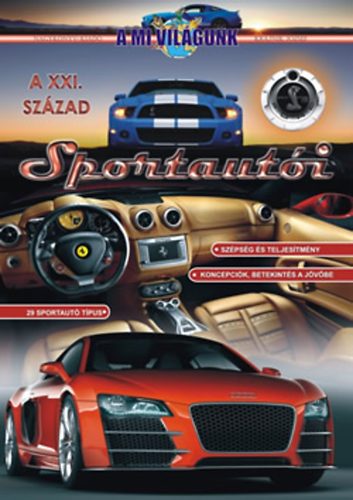 Krajnik József: A XXI. század sportautói antikvár