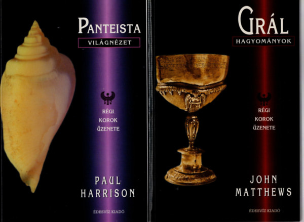 Paul Harrison, John Matthews: Grál-hagyományok, Panteista világnézet  1-2.kötet együtt ( Régi Korok üzenete ) antikvár