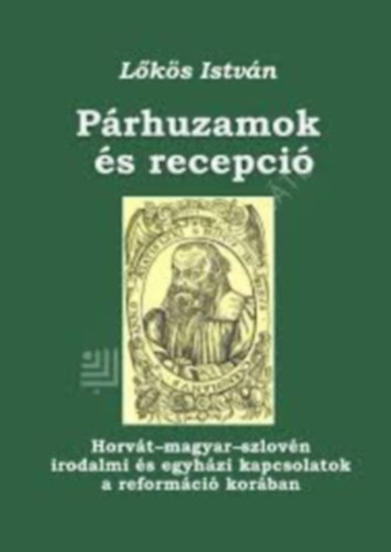Lőkös István: Párhuzamok és recepció antikvár