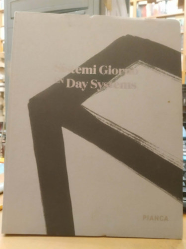 Sistemi Giorno - En Day Systems (Pianca) antikvár
