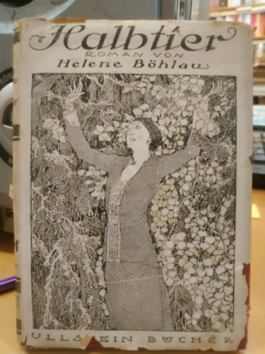Helene Böhlau: Halbtier antikvár
